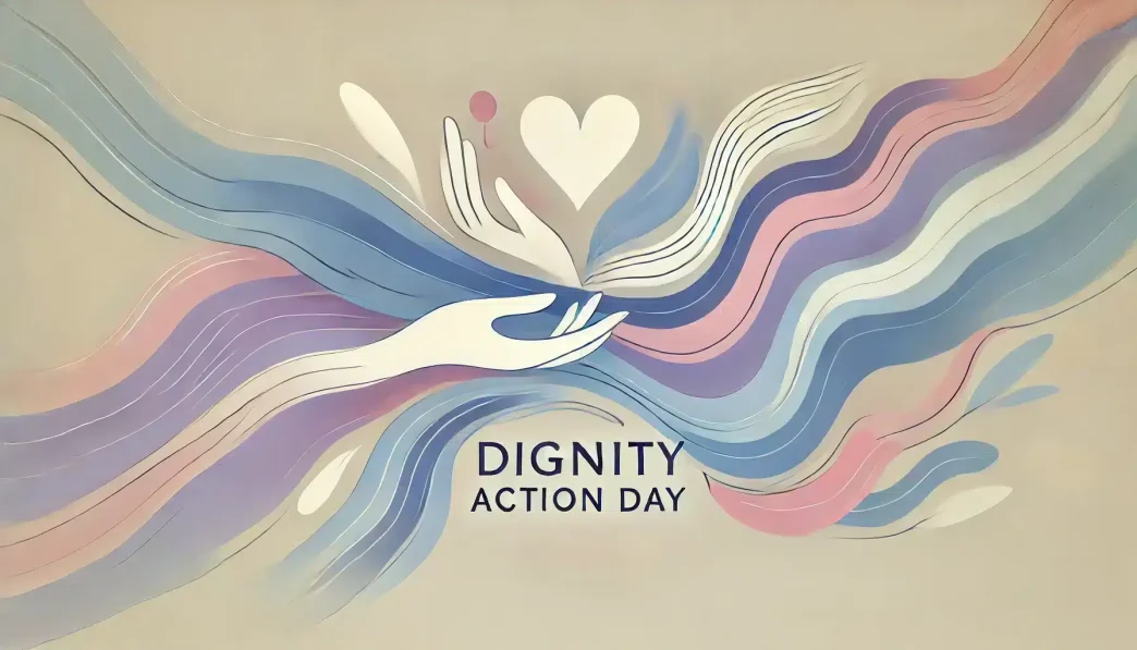 February 1: Dignity Action Day (UK)
