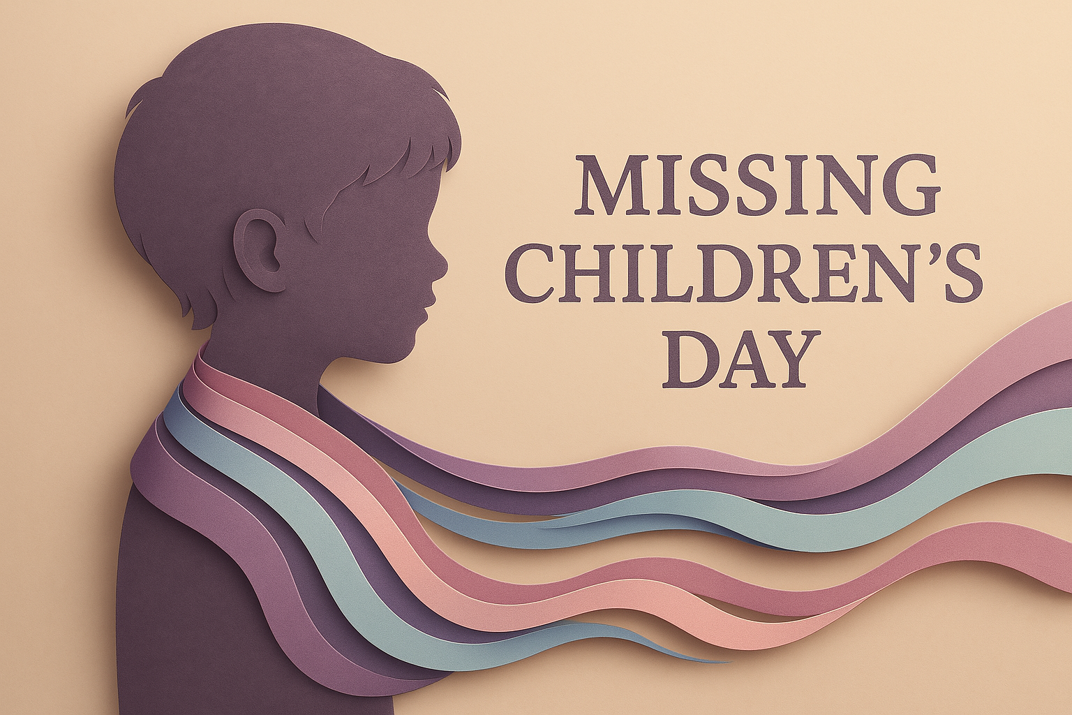 May 25: Missing Children's Day