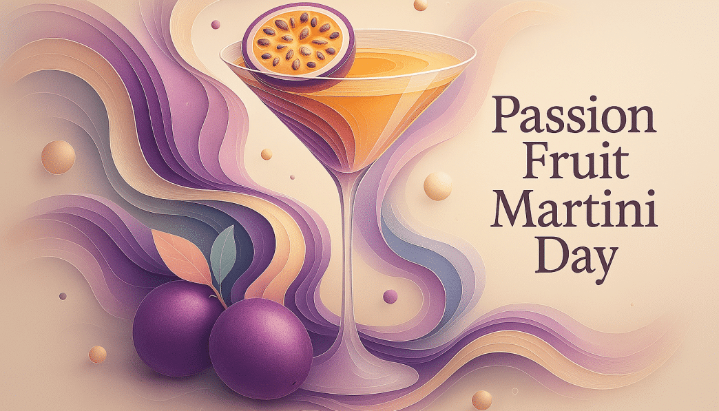 May 28: Passion Fruit Martini Day